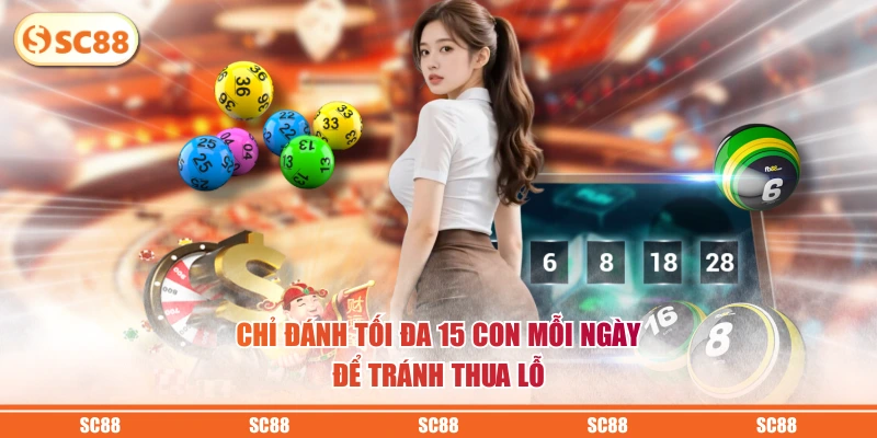 Mẹo Đánh Đầu Đuôi Đánh Đâu Thắng Đó Hiệu Quả Từ Cao Thủ 4 Chỉ đánh tối đa 15 con mỗi ngày để tránh thua lỗ