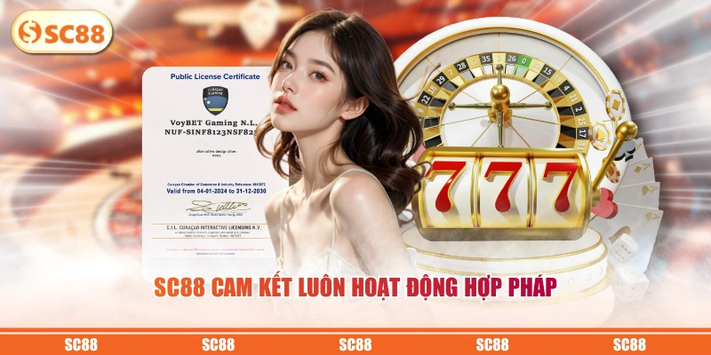 SC88 19 SC88 cam kết luôn hoạt động hợp pháp